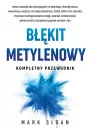 Bkit metylenowy. Kompletny przewodnik