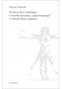 eBook Struktura bytu ludzkiego w wietle koncepcji „ogarniajcego” w filozofii Karla Jaspersa pdf