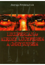 Luciferiana: midzy Lucyferem a Chrystusem