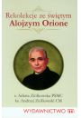 Rekolekcje ze witym Alojzym Orione ks Andrzej Zikowski CM