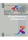 eBook Psychiatria pod krawatem pdf