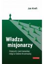 eBook Wadza misjonarzy. Zmierzch i wit wieckiej religii w Dolinie Krzemowej pdf mobi epub