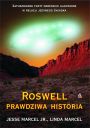 Roswell. Prawdziwa historia