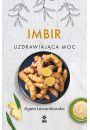 eBook Imbir. Uzdrawiajca moc mobi epub