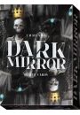 Dark Mirror Oracle, Wyrocznia Mrocznego Lustra