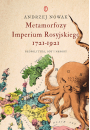 eBook Metamorfozy Imperium Rosyjskiego 1721-1921 mobi epub