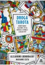 Droga tarota. Odkrywanie tajemnic ycia poprzez symbole i archetypy