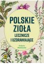 Polskie zioa lecznicze i uzdrawiajce w.6
