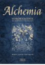 Alchemia wprowadzenie do symboliki i psychologii