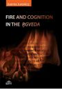 eBook Fire and cognition in the Rgveda pdf