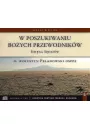 Audiobook W poszukiwaniu Boych przewodnikw. Ksiga sdziw mp3