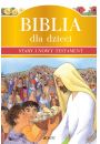eBook Biblia dla dzieci. Stary i Nowy Testament pdf mobi epub