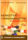 Narkotyki i paranarkotyki - perspektywa polska
