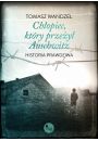 eBook Chopiec ktry przey Auschwitz mobi epub