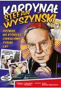 Kardyna Stefan Wyszyski. Prymas, na ktrego czekalimy tysic lat (komiks)