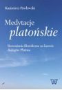 eBook Medytacje platoskie Rozwaania filozoficzne na kanwie dialogw Platona pdf