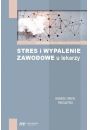 eBook Stres i wypalenie zawodowe u lekarzy pdf