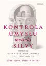 Kontrola umysu metod Silvy