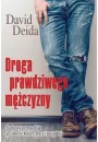 Droga prawdziwego mczyzny