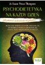 Psychodietetyka na kady dzie - jak pokona uzalenienie od jedzenia.