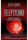 Telepsychika. Ukryte moce podwiadomoci