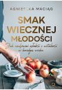 Smak wiecznej modoci