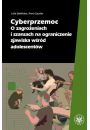 eBook Cyberprzemoc. O zagroeniach i szansach na ograniczenie zjawiska wrd adolescentw pdf