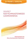 Sekret natychmiastowego uzdrowienia