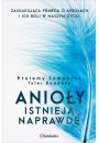 eBook Anioy istniej naprawd. Zaskakujca prawda o anioach i ich roli w naszym yciu mobi epub
