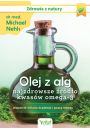 Olej z alg - najzdrowsze rdo kwasw omega-3