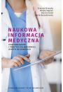 eBook Naukowa informacja medyczna. Podstawa bada i praktyki pielgniarskiej opartej na dowodach pdf