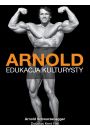 eBook Arnold. Edukacja kulturysty mobi epub