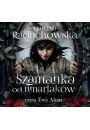 Audiobook Szamanka od umarlakw. Tom 1 mp3