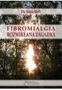 eBook Fibromialgia. Rozwikana zagadka pdf mobi epub