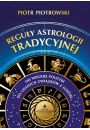 eBook Reguy astrologii tradycyjnej. Od wielkiej polityki do udanych zwizkw z ludmi pdf mobi epub