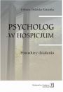 eBook Psycholog w hospicjum. Procedury dziaania pdf