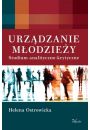 eBook Urzdzanie modziey. Studium analityczno-krytyczne pdf