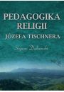 eBook Pedagogika religii Jzefa Tischnera pdf