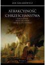 eBook Atrakcyjno chrzecijastwa. Karl Rahner – Jzef Tischner – Tadeusz ychiewicz pdf