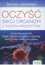 Oczy swj organizm z toksyn i pasoytw