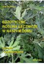 eBook Egzotyczne rośliny lecznicze w naszym domu mobi epub