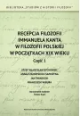 eBook Recepcja filozofii Immanuela Kanta w filozofii polskiej w pocztkach XIX wieku. Cz 1: Jzef Wadysaw Bychowiec, Anna z Zamoyskich Sapieyna, Jan niadecki, Franciszek Wigura pdf