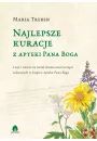 eBook Najlepsze kuracje z Apteki Pana Boga mobi epub