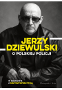 eBook Jerzy Dziewulski o polskiej policji mobi epub