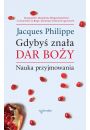 eBook Gdyby znaa Dar Boy. Nauka przyjmowania pdf mobi epub