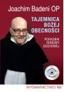 Audiobook Tajemnica Boej Obecnoci - konferencje Ojca Joachima Badeniego mp3