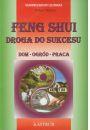 Feng Shui Droga do sukcesu