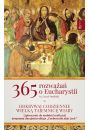 365 rozwaa o eucharystii