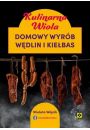 Kulinarna Wiola. Domowy wyrb wdlin i kiebas