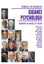 eBook Giganci Psychologii. Rozmowy na miar XXI wieku pdf mobi epub